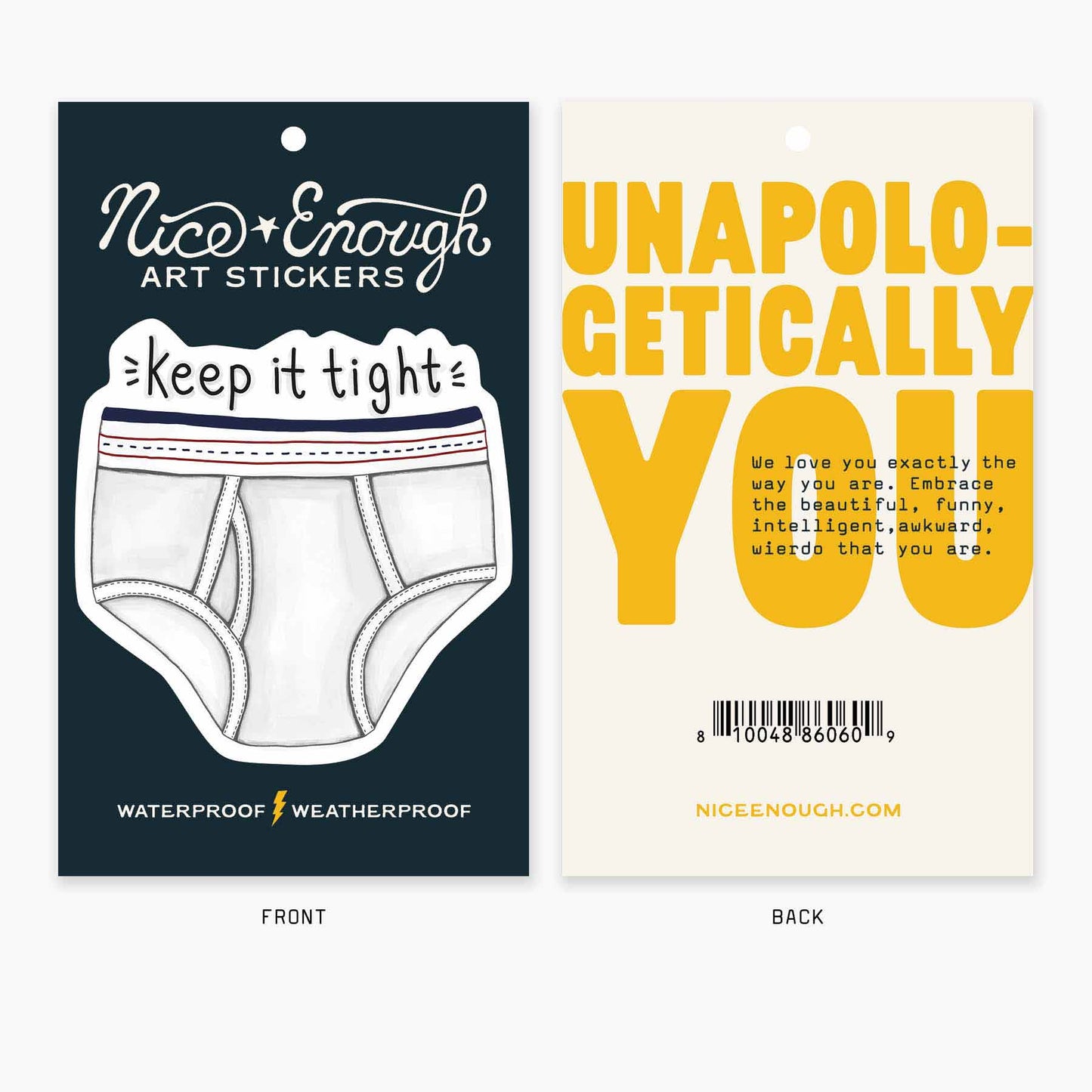 Keep it Tight Sticker