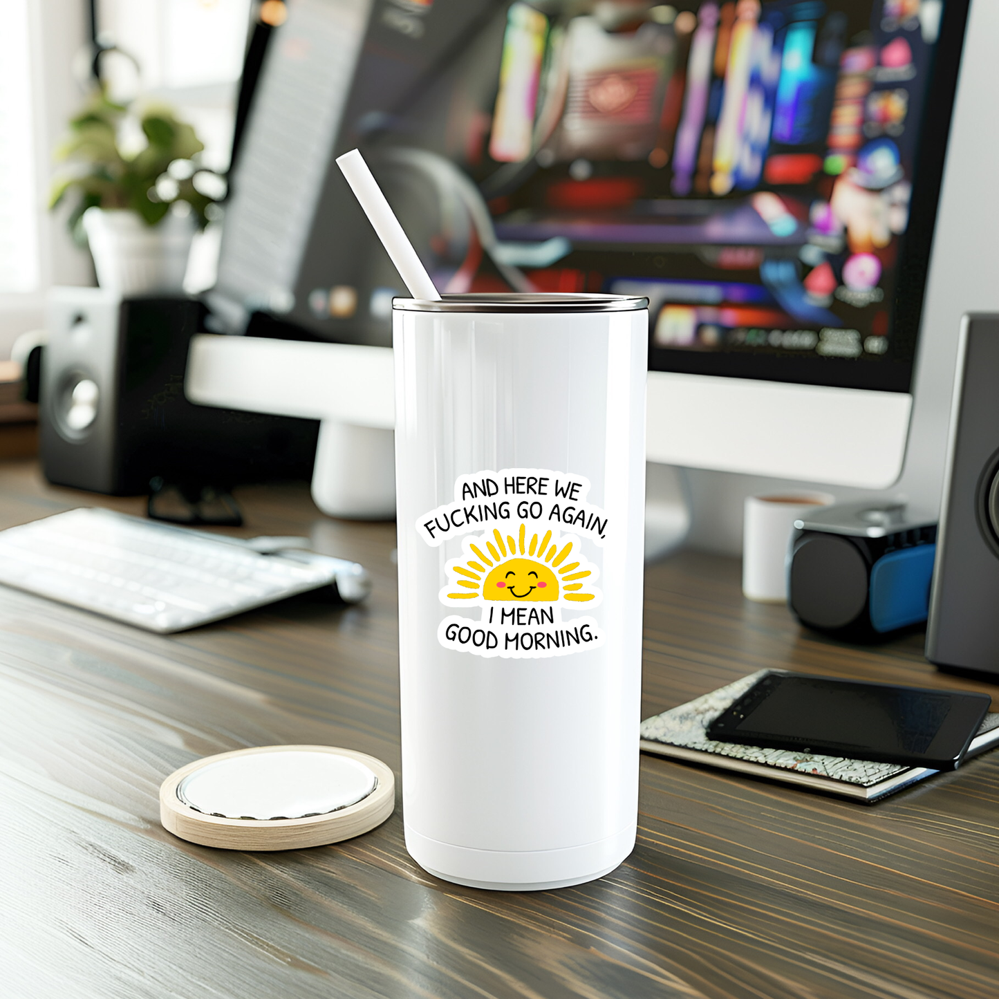 Here We Go Again Sticker