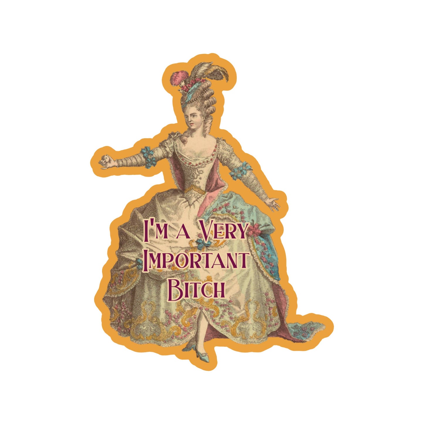 Very Important Bitch Sticker