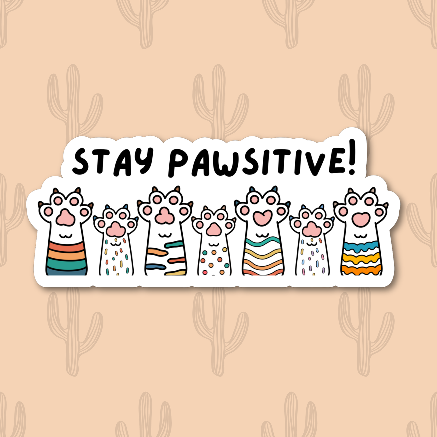 Stay Positive Cat Sticker