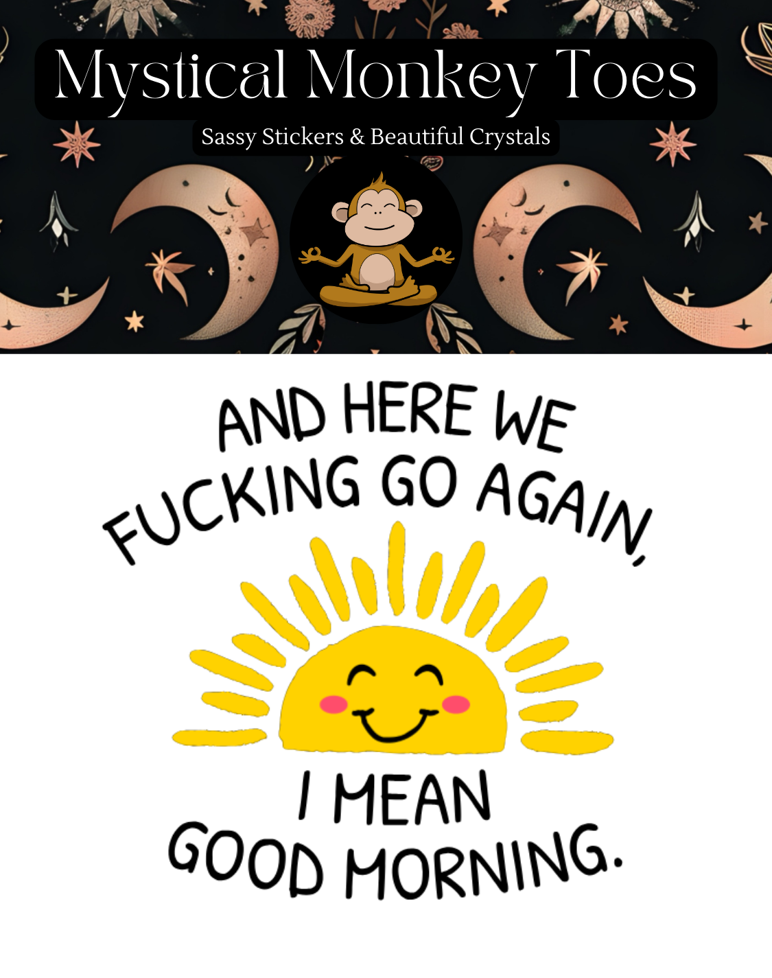 Here We Go Again Sticker